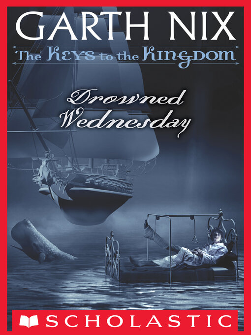 Title details for Drowned Wednesday by Garth Nix - Available